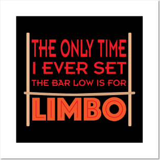 Low Bar Limbo Posters and Art